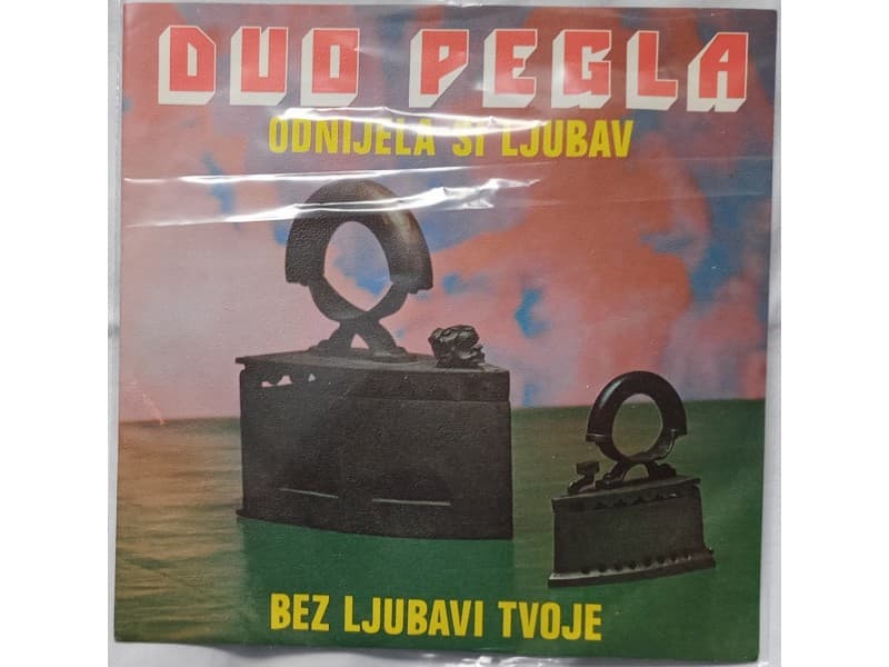 DUO PEGLA — ODNIJELA SI LJUBAV