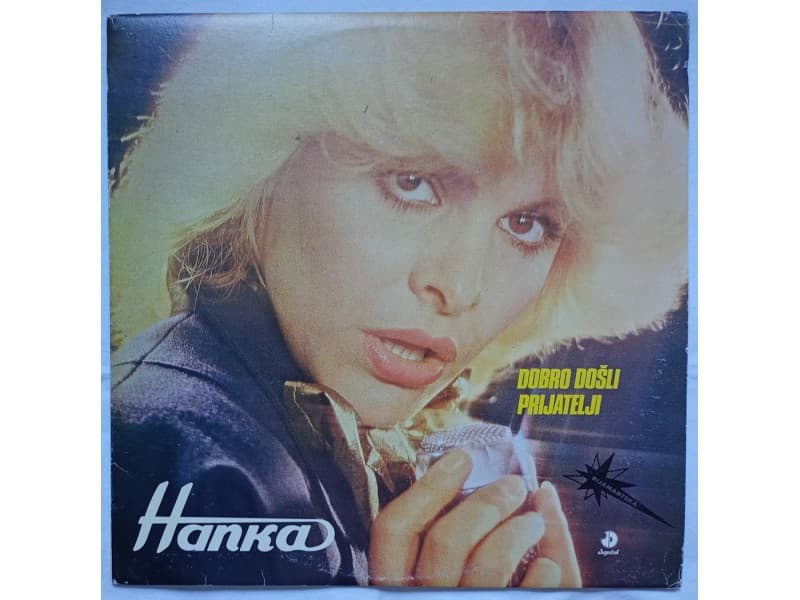 HANKA PALDUM — DOBRO DOSLI PRIJATELJI