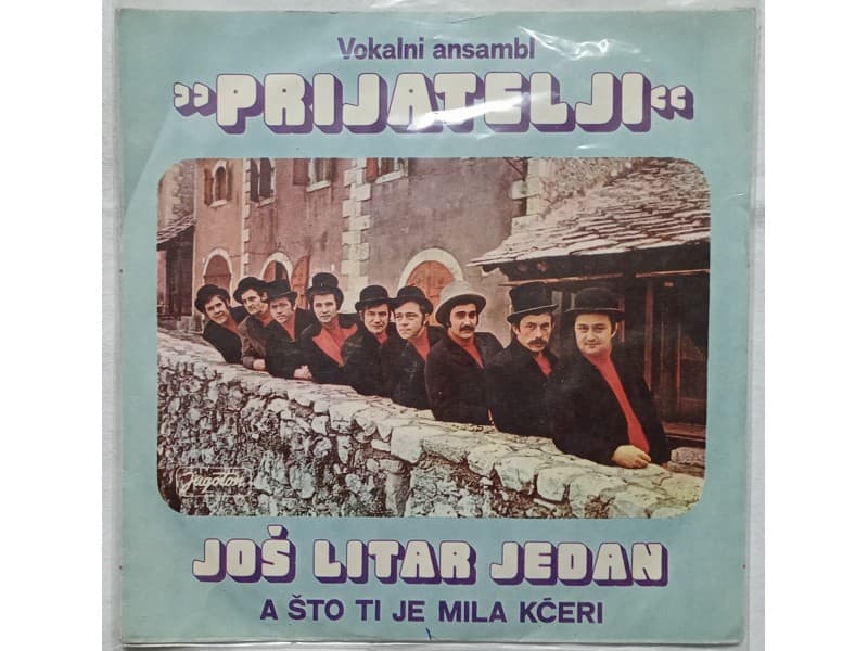 ANSAMBL PRIJATELJI — JOS LITAR JEDAN