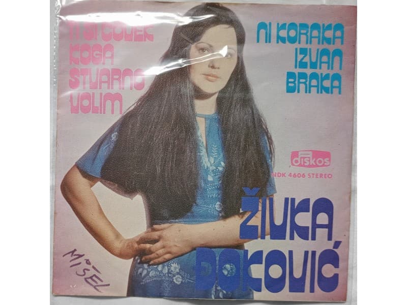 ZIVKA DJOKOVIC — Ti si covek koga stvarno volim
