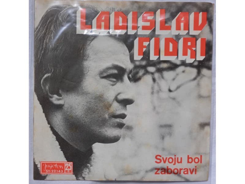 LADISLAV FIDRI — ZVOJU BOL ZABORAVI