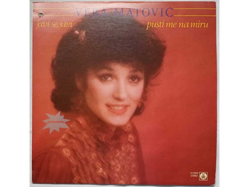 VERA MATOVIC — JAVI SE, JAVI (Neslusana-Mint!!!)