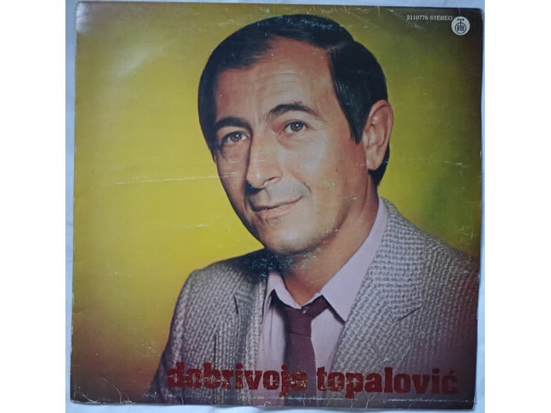 DOBRIVOJE TOPALOVIC — OD KADA TE NEMA