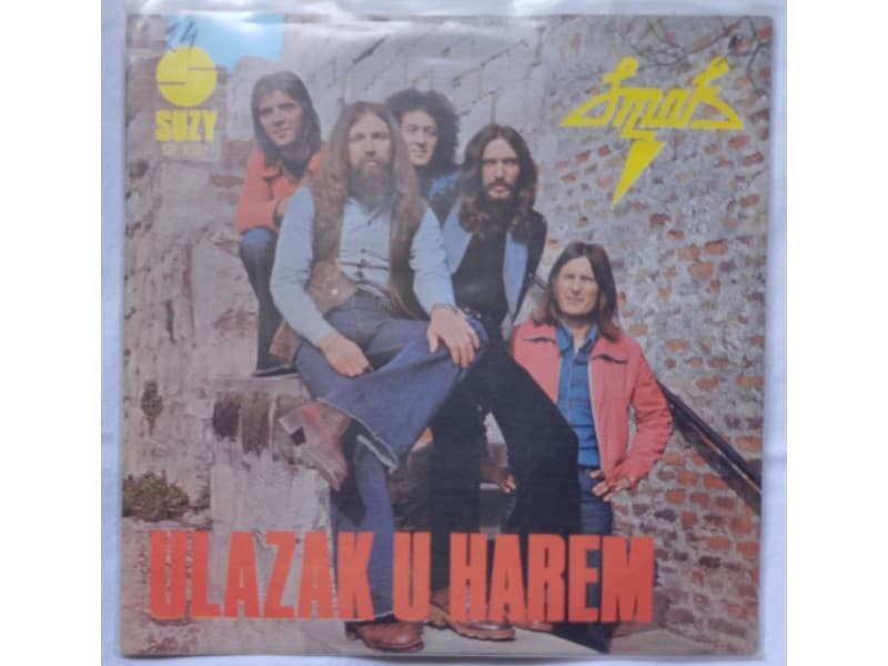 SMAK — ULAZAK U HAREM / STO PTICA ( Mint!!!)