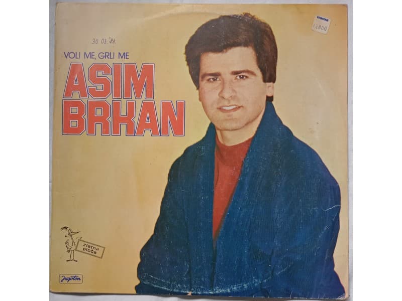 ASIM BRKAN — VOLI ME, GRLI ME