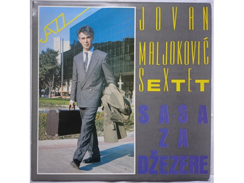 JOVAN MALJOKOVIC SEXTET — Sa-Sa za Dzezere (Mint!!!