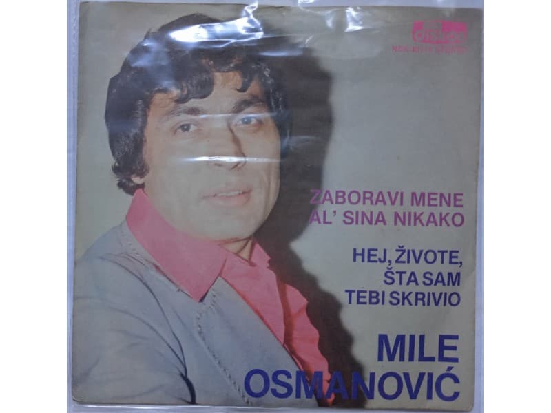 MILE OSMANOVIC — Zaboravi mene al` sina nikako