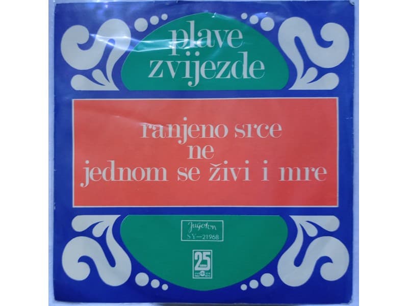 PLAVE ZVIJEZDE — RANJENO SRCE