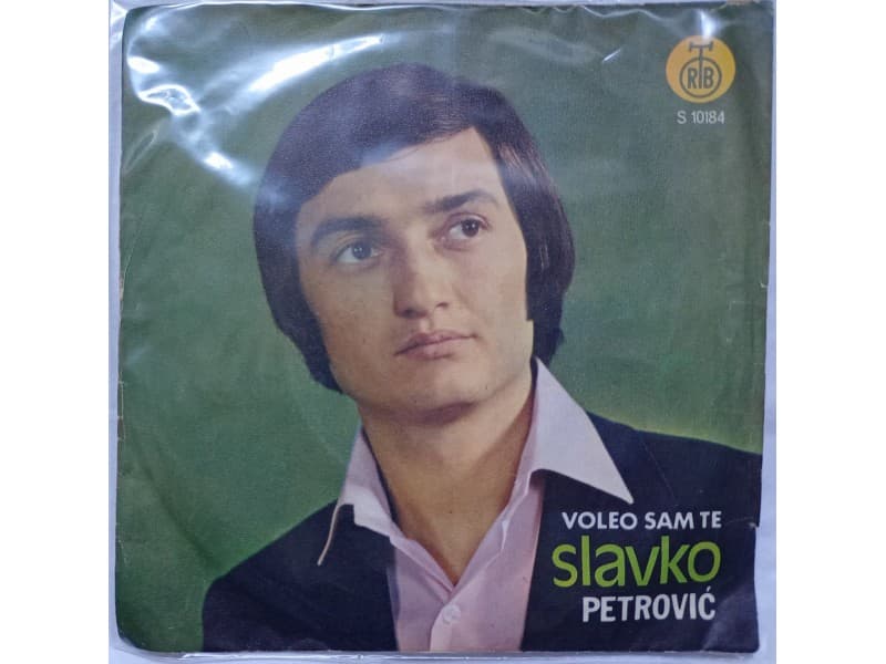 SLAVKO PETROVIC — VOLEO SAM TE