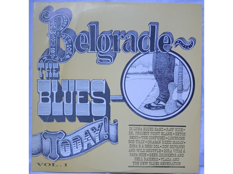 VARIOUS — Belgrade / The Blues / Today Vol.1 (Mint!!!)