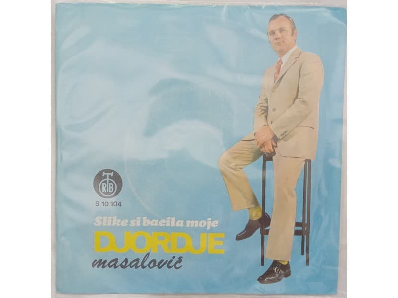 DJORDJE MASALOVIC — SLIKE SI BACILA MOJE