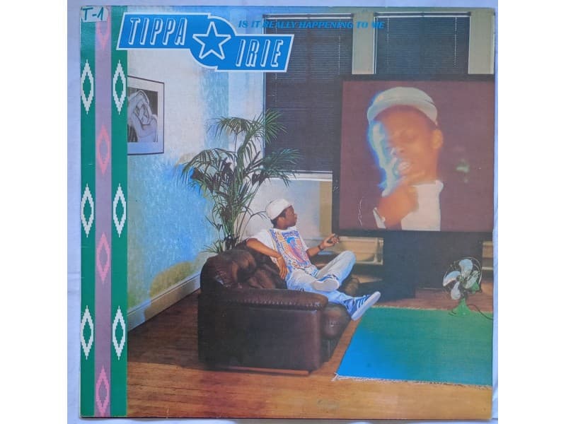 TIPPA IRIE — IS IT REALLY HAPPENING TO ME