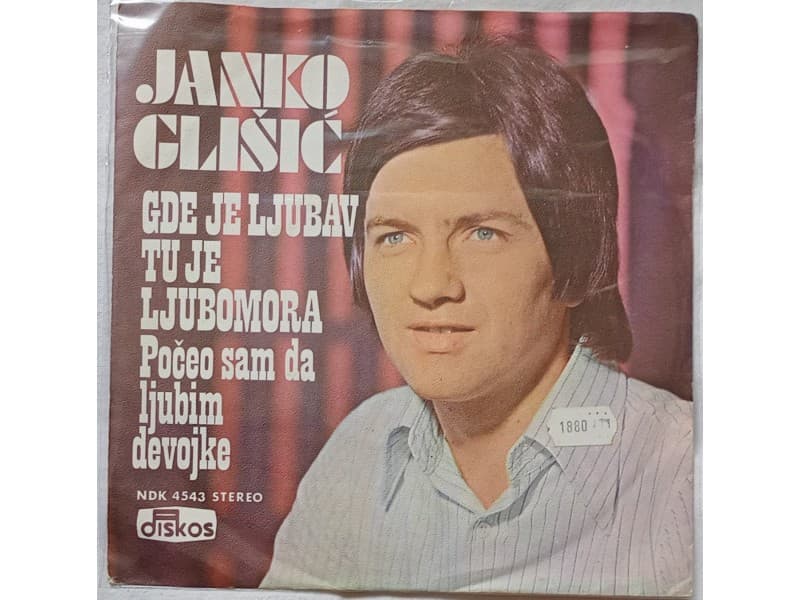 JANKO GLISIC — Gde je ljubav tu je ljubomora