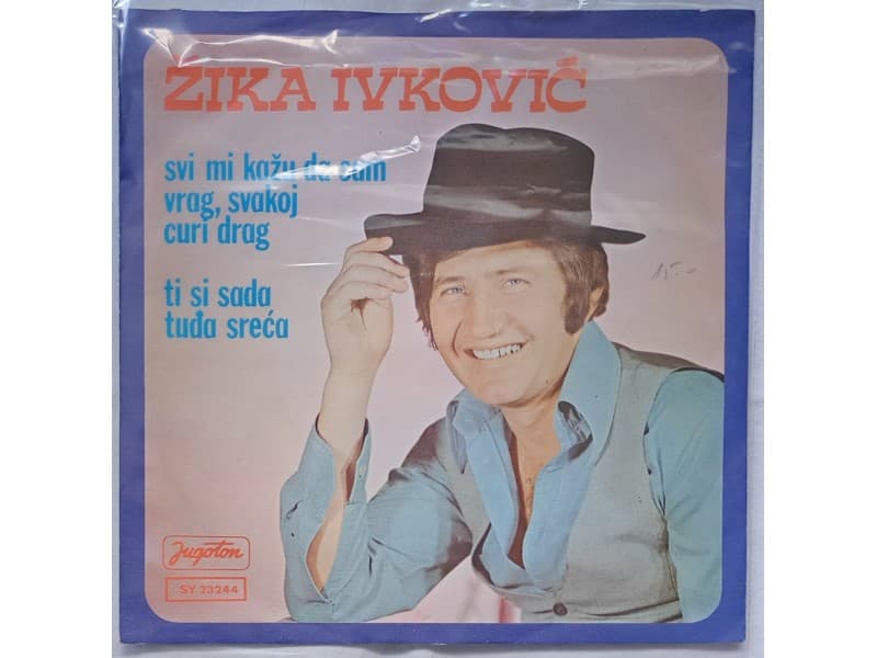 ZIKA IVKOVIC — Svi mi kazu da sam vrag,svakoj curi drag