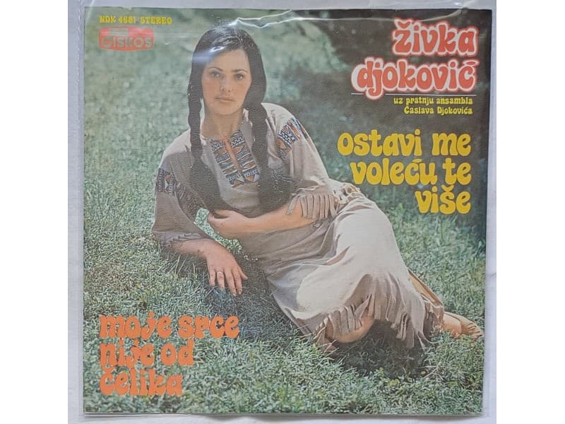 ZIVKA DJOKOVIC — Ostavi me volecu te vise
