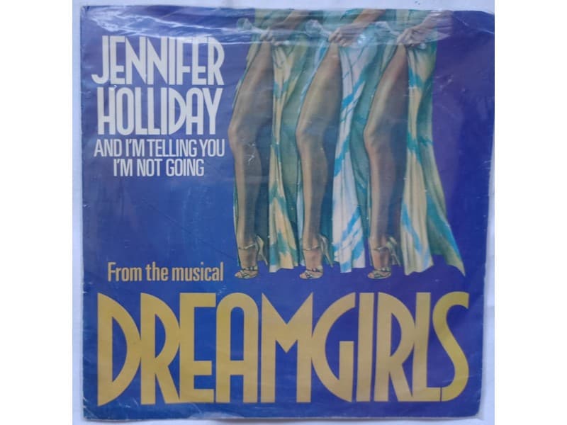 Jennifer Holliday — And I`m telling you i`m not going