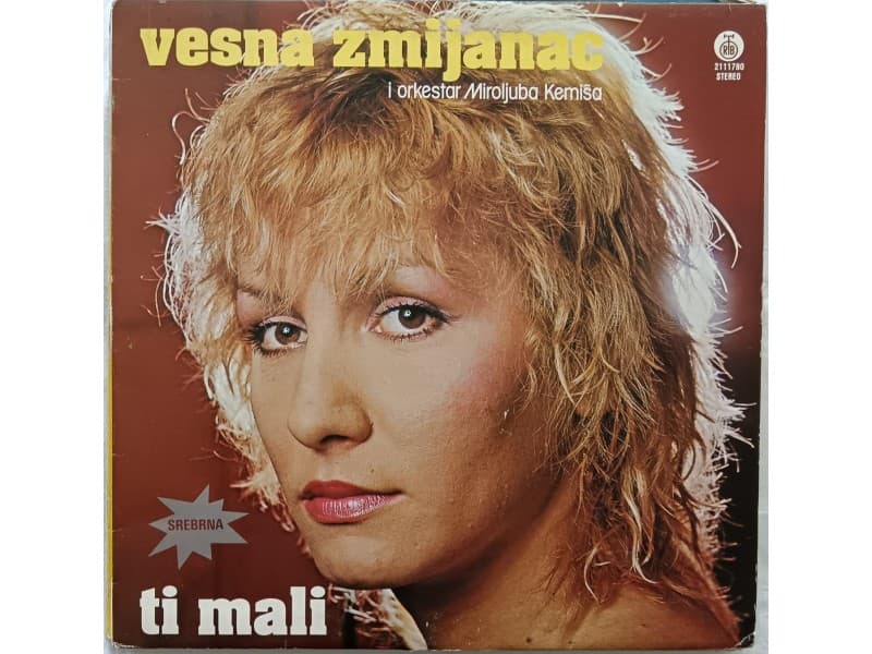 VESNA ZMIJANAC — TI MALI