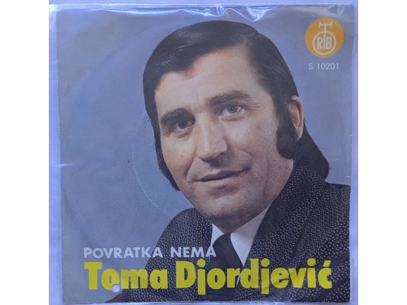 TOMA DJORDJEVIC — POVRATKA NEMA