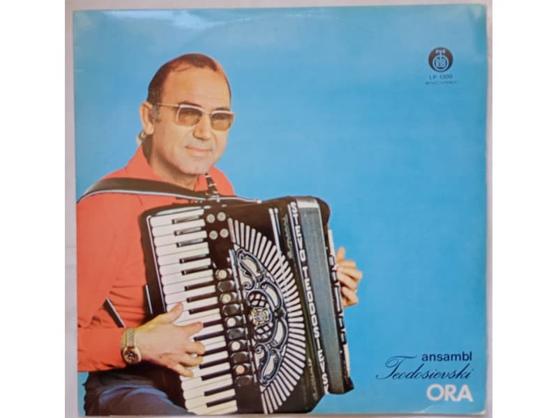 ANSAMBL TEODOSIEVSKI — ORA