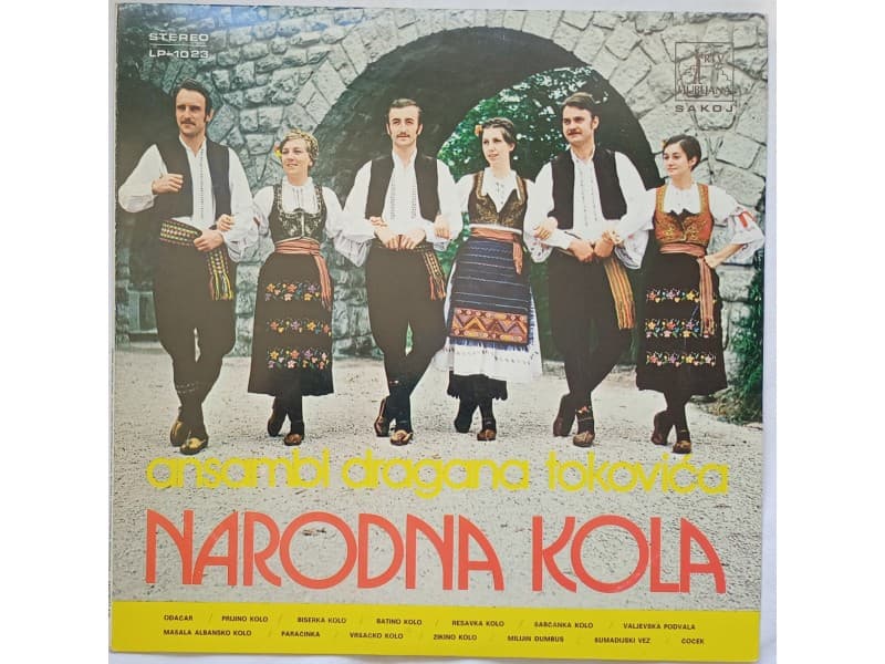 DRAGAN TOKOVIC — NARODNA KOLA