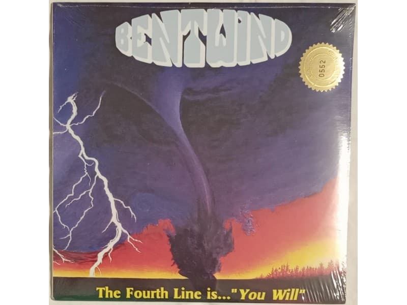 BENT WIND — The Fourth Line is...You Will (Mint!!!)