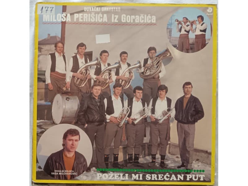 DUVACKI ORKESTAR MILOSA PERISICA -Pozeli mi srecan put — —