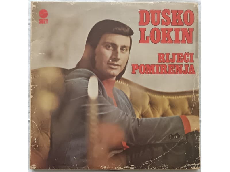 DUSKO LOKIN — RIJECI POMIRENJA