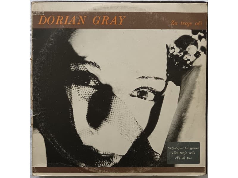 DORIAN GRAY — ZA TVOJE OCI