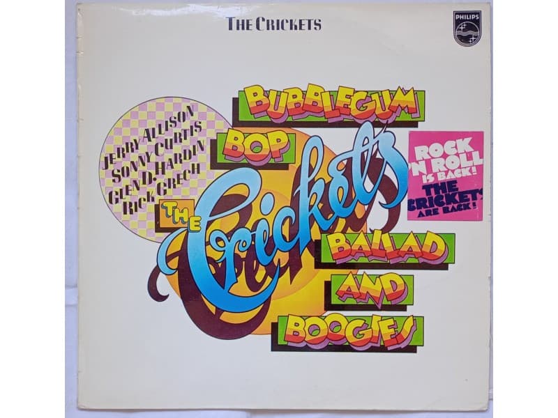 The Crickets — Bubblegum, bop, ballad and boogies