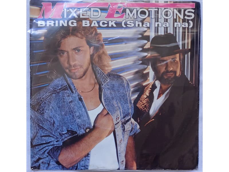 MIXED EMOTIONS — BRING BACK ( Sha na na )