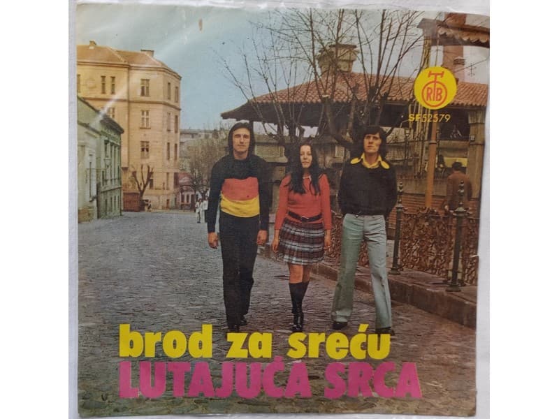 LUTAJUCA SRCA — BROD ZA SRECU