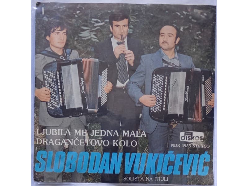 SLOBODAN VUKICEVIC — Ljubila me jedna mala