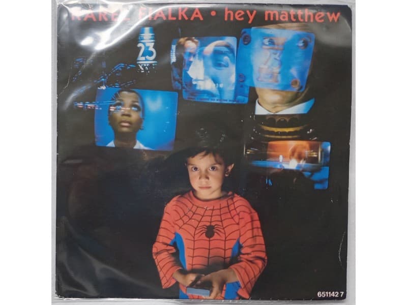 KAREL FIALKA — HEY MATTHEW