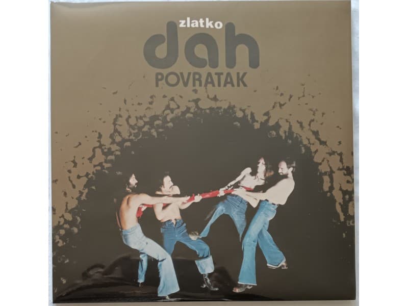 DAH ( ZLATKO ) — POVRATAK ( Novo !!! )