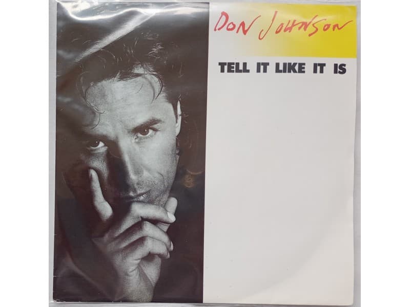 DON JOHNSON — TELL IT LIKE IT IS