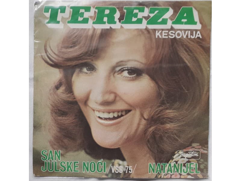 TEREZA KESOVIJA — SAN JULSKE NOCI