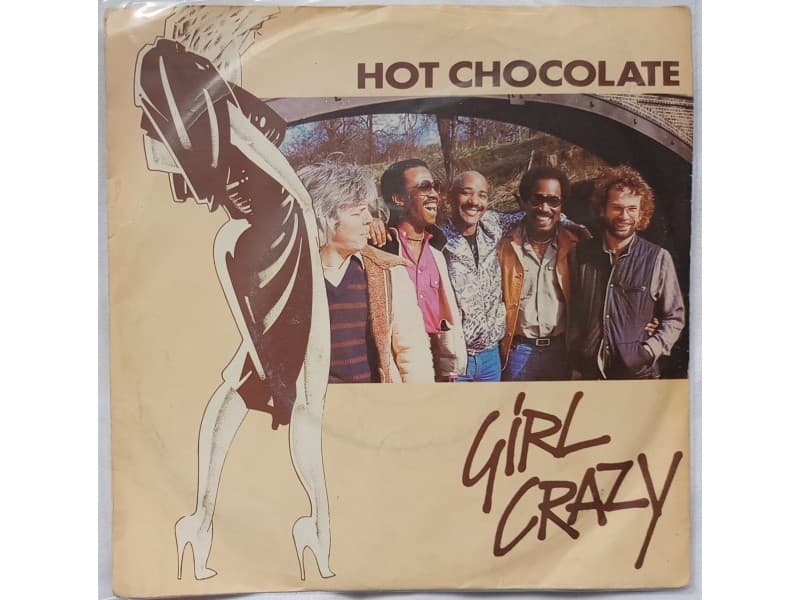 HOT CHOCOLATE — GIRL CRAZY