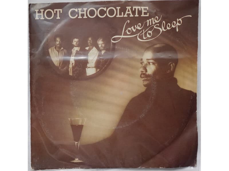 HOT CHOCOLATE — LOVE ME TO SLEEP