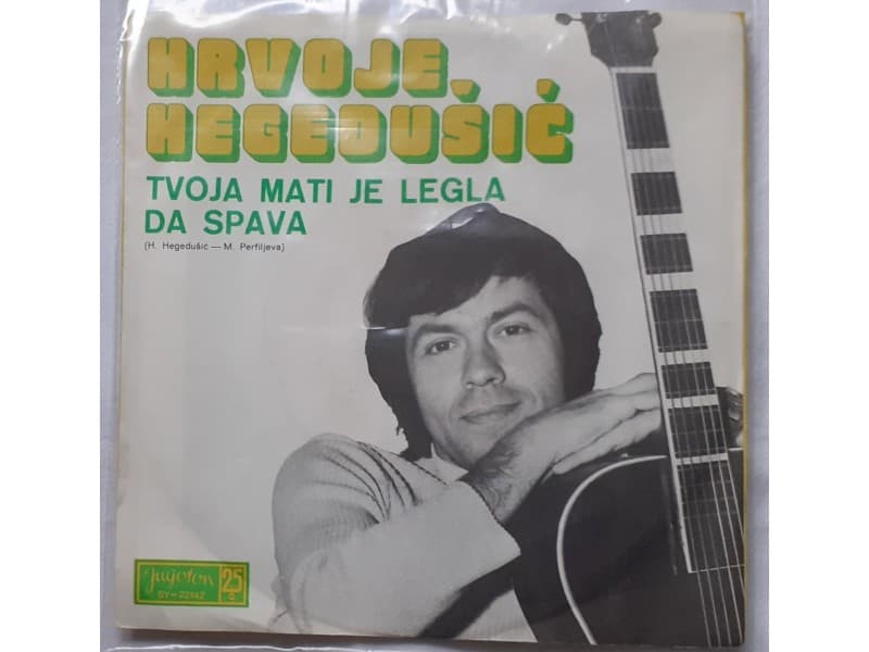 HRVOJE HEGEDUSIC — Tvoja mati je legla da spava