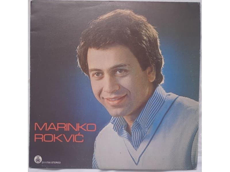 MARINKO ROKVIC — DA VOLIM DRUGU NE MOGU
