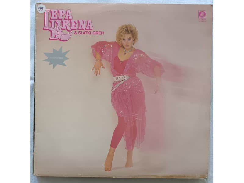 LEPA BRENA & SLATKI GREH — LEPA BRENA