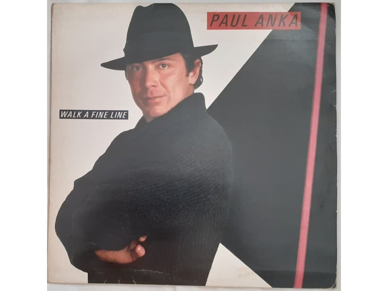 PAUL ANKA — WALK A FINE LINE