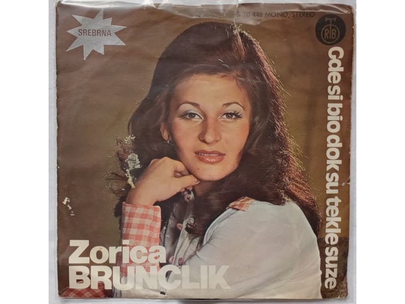 ZORICA BRUNCLIK — GDE SI BIO DOK SU TEKLE SUZE