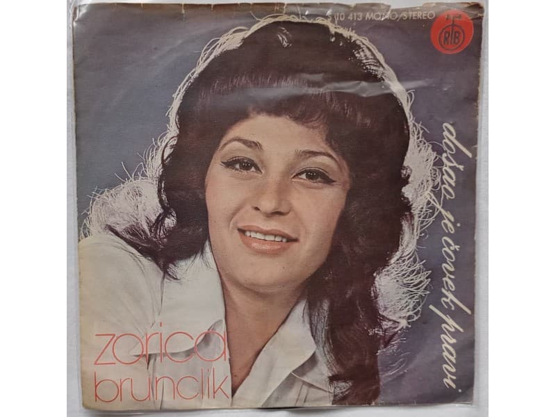ZORICA BRUNCLIK — DOSAO JE COVEK PRAVI