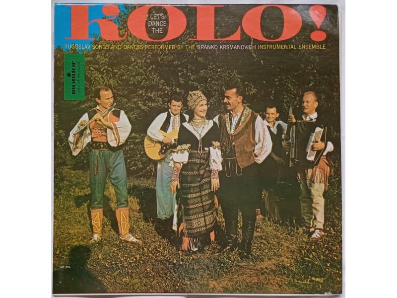 BRANKO KRSMANOVIC — Let`s dance the kolo