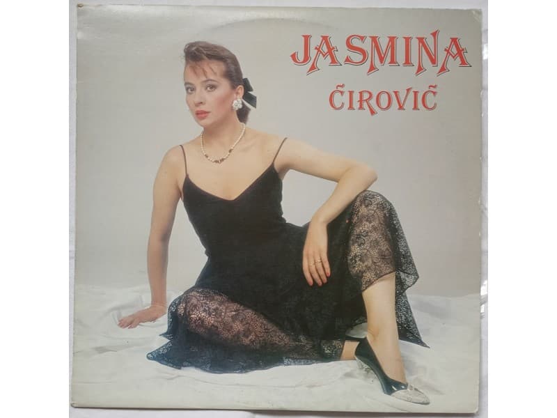JASMINA CIROVIC — JASMINA CIROVIC ( Neslusana !!!)