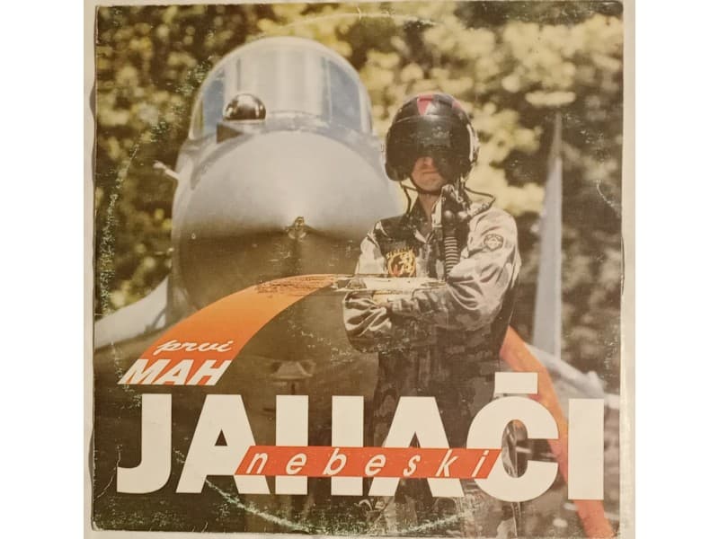 NEBESKI JAHACI — PRVI MAH ( Mint - Neslusana!!!)