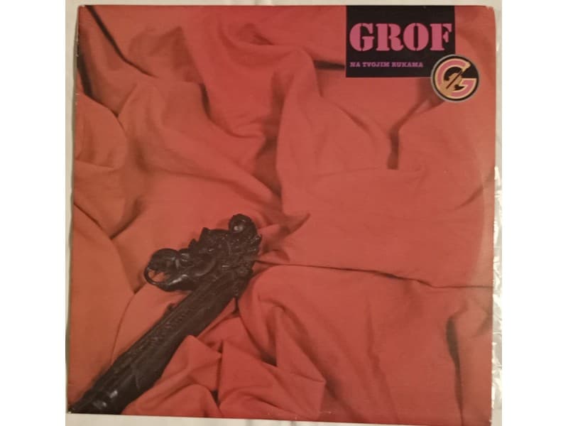 GROF — NA TVOJIM RUKAMA ( Mint - Neslusana !!!)